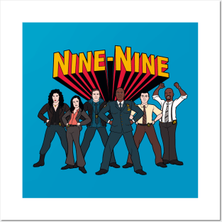 Super Nine-Nine! Posters and Art